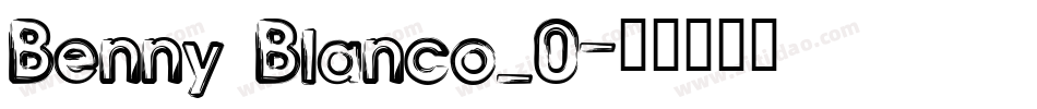 Benny Blanco_0字体转换